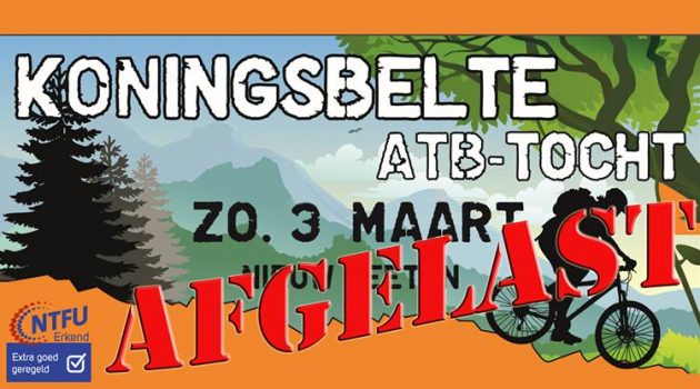 De KoningsBelte ATB-tocht afgelast