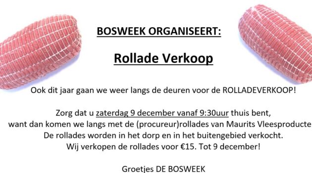 Rolladeverkoop De Bosweek 9 december vanaf 09.30 uur
